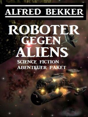 cover image of Roboter gegen Aliens